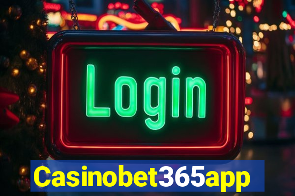 Casinobet365app