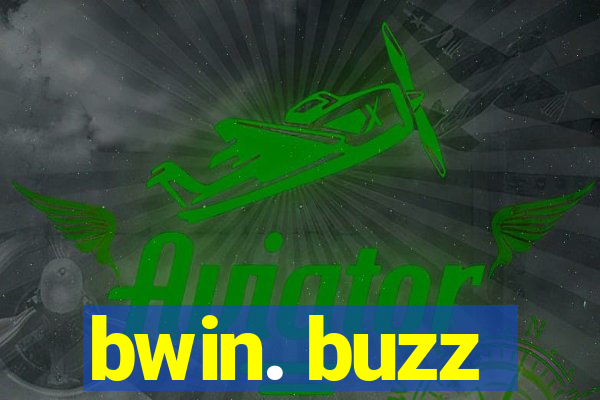 bwin. buzz