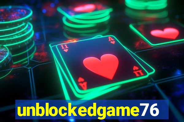 unblockedgame76