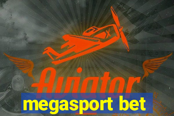 megasport bet