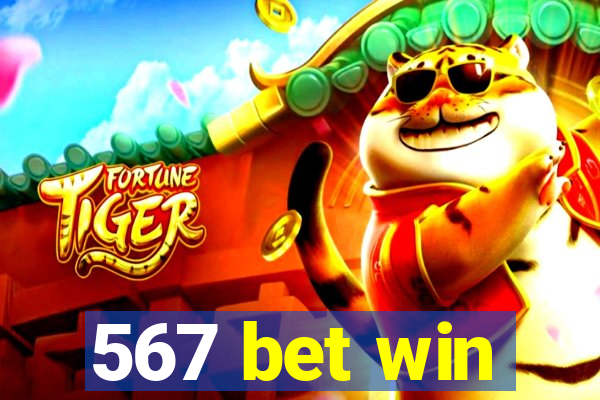 567 bet win