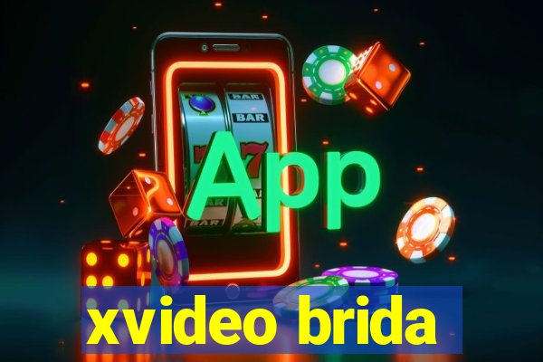 xvideo brida