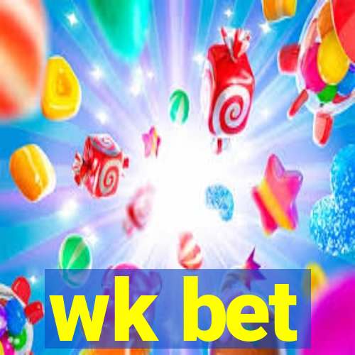 wk bet