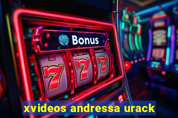 xvideos andressa urack