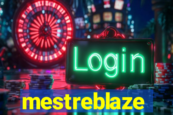 mestreblaze