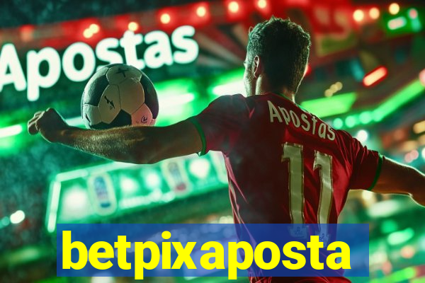 betpixaposta