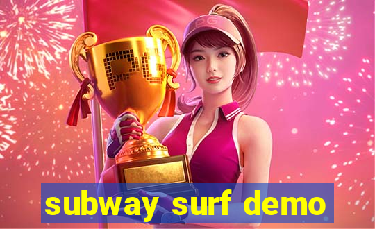 subway surf demo