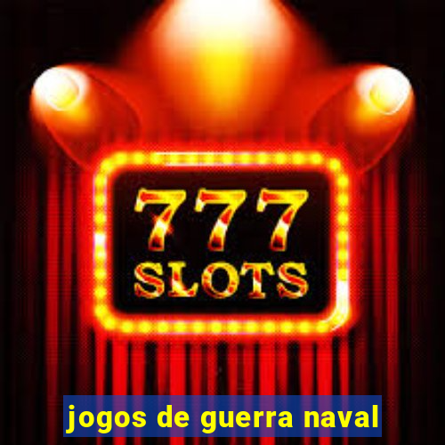 jogos de guerra naval