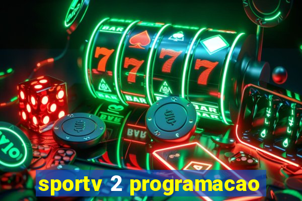 sportv 2 programacao