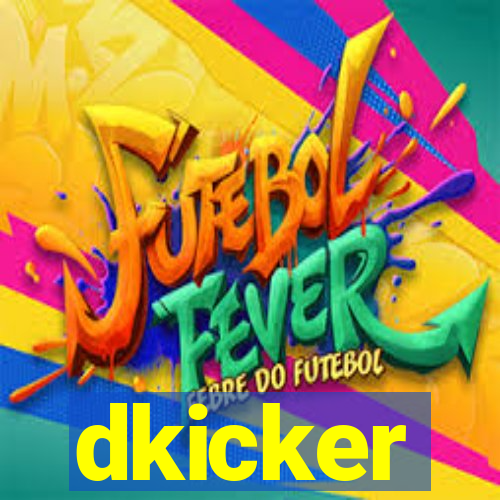 dkicker