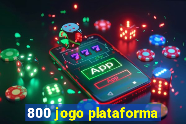 800 jogo plataforma