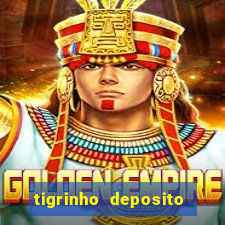 tigrinho deposito de 1 real