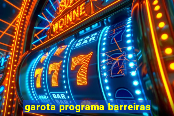 garota programa barreiras