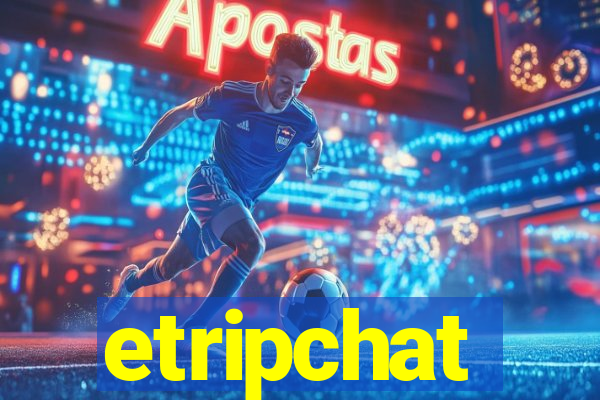 etripchat