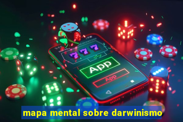 mapa mental sobre darwinismo